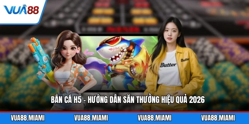 Bắn Cá H5 - Hướng Dẫn Săn Thưởng Hiệu Quả 2026 3 Bắn Cá H5 - Hướng Dẫn Săn Thưởng Hiệu Quả 2026