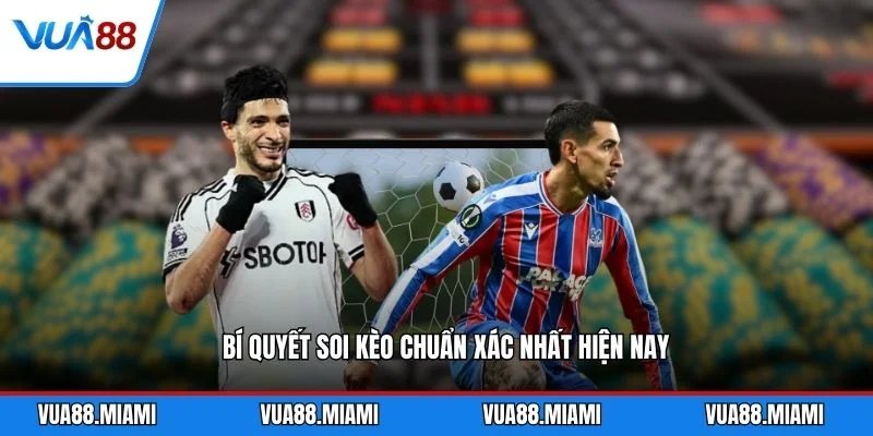 Kèo Đồng Banh - Cách Đọc Và Soi Kèo Chuẩn Xác 3 Bí quyết soi kèo chuẩn xác nhất hiện nay