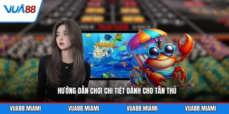 Bắn Cá H5 - Hướng Dẫn Săn Thưởng Hiệu Quả 2026 3 Hướng dẫn chơi chi tiết dành cho tân thủ