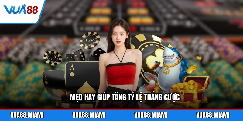 Tài Xỉu Online Uy Tín - Bí Quyết Chọn Sân Chơi HOT 4 Mẹo hay giúp tăng tỷ lệ thắng cược